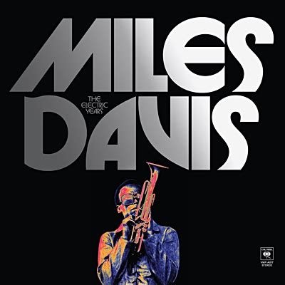 miles davis the electric years box set|miles davis electric years 2023.